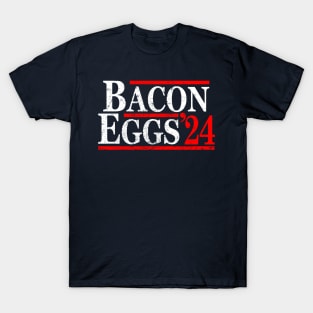 Bacon Eggs 2024 T-Shirt